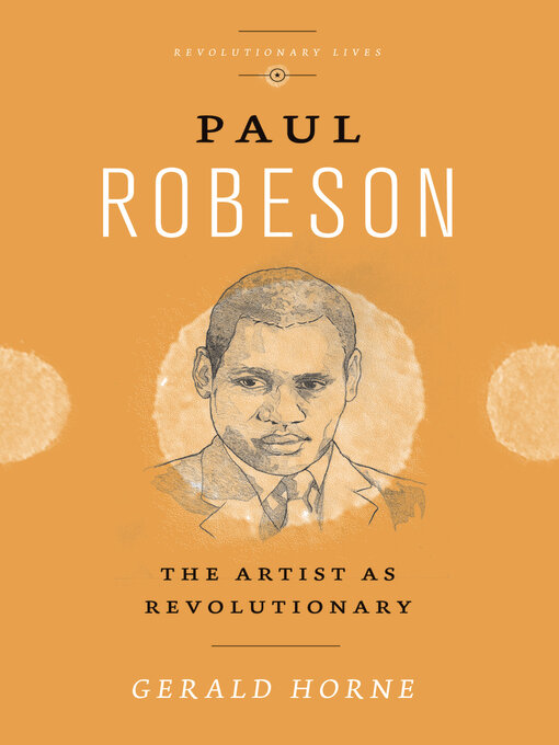 Title details for Paul Robeson by Gerald Horne - Available